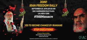 “Iran Freedom Rally”, Tuesday, September 20, 2016 outside the United Nations Headquarters in New York City